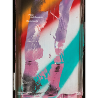 The cover of the book Remnants by Paul Hutchinson. The artwork is an abstract, close-up photograph of a textured surface with layered, spray-painted strokes of orange, red, purple, pink, and teal. White text on the image reads Paul Hutchinson, Remnants, Selected Works 2019 - 2024, and Hatje Cantz.