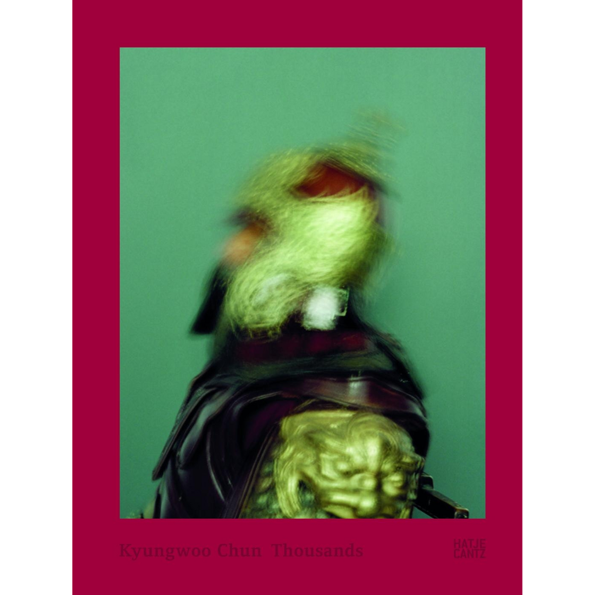 Kyungwoo Chun - Hatje Cantz Kyungwoo Chun - Hatje Cantz