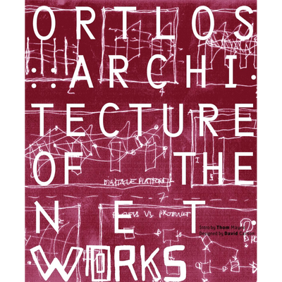 Cover ORTLOS - Architecture of the NetWORKS