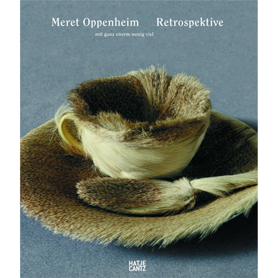 Cover Meret Oppenheim. Retrospektive