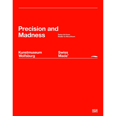 Cover Swiss Made: Precision and Madness