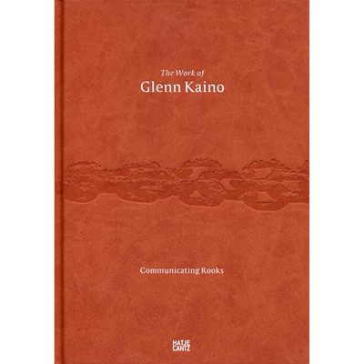 Cover The Work of Glenn Kaino