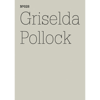 A minimalist cover for Griselda Pollock, issue Nº028, featuring thin black text on a pale gray background.