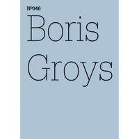 A pale blue cover featuring the text Boris Groys and Nº046 in a thin black serif typeface.