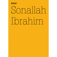A golden-yellow cover with the text N°047 and Sonallah Ibrahim in a thin black font.
