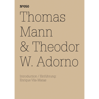 A tan book cover with black text. The title reads Thomas Mann & Theodor W. Adorno, with Nº050 above it and introduction details below.