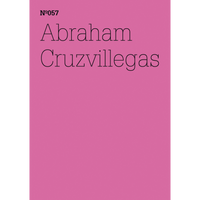 A bright pink cover with the text Nº057 Abraham Cruzvillegas in a thin black font.
