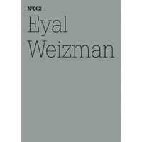 A grey-green book cover with the text Nº062 and Eyal Weizman in a thin, black serif font.