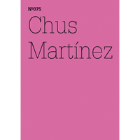 A pink cover with the text Nº075 Chus Martínez in a thin, black serif font.