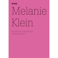 The pink cover of the book Melanie Klein, Nº098, with an introduction by Jacqueline Rose, written in a thin black serif font.