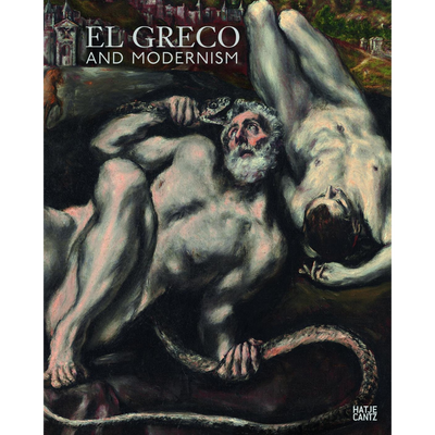 Cover El Greco and Modernism