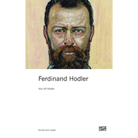 The cover of the book Ferdinand Hodler, featuring a painted self-portrait of the artist with a beard and an intense gaze against a pale yellow background.