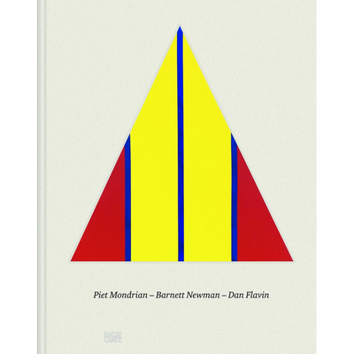 Cover Piet Mondrian - Barnett Newman - Dan Flavin