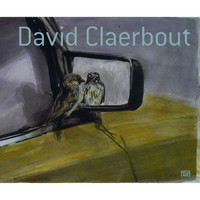 A painted book cover by David Claerbout shows a sparrow perched by a car's side mirror, which reflects an owl.