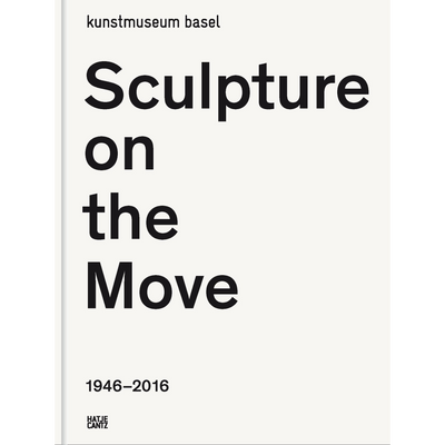 Cover Sculpture on the Move 1946-2016