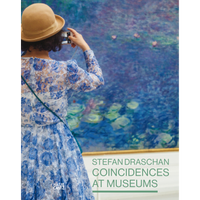 A woman in a blue floral dress and a tan hat photographs a blue impressionist painting that matches her outfit on the cover of the book Coincidences at Museums by Stefan Draschan.