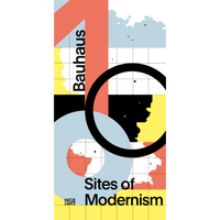 A graphic book cover for Bauhaus, Sites of Modernism, featuring abstract, colorful map-like shapes on a grid background with large black circles.