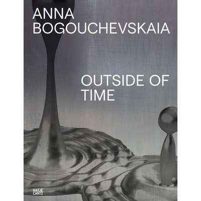 Cover Anna Bogouchevskaia. Outside Of Time