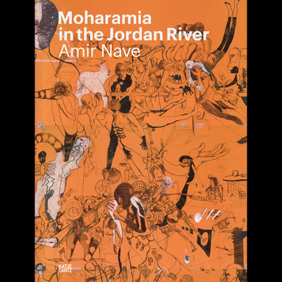 Cover Amir Nave: Moharamia in the Jordan River