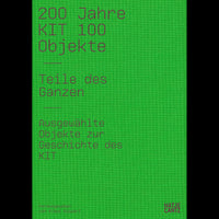 A bright green book cover with a woven texture, featuring the title 200 Jahre KIT 100 Objekte in thin, dark purple text.