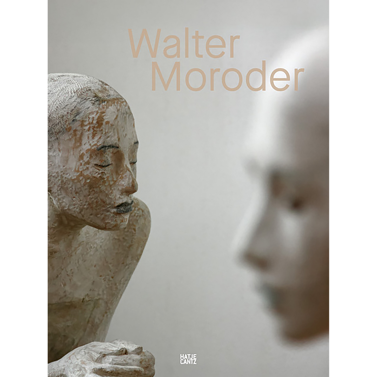 Coverbild Walter Moroder. Figuren der Präsenz und Absenz