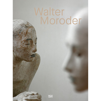 Cover Walter Moroder. Figures of Presence and Absence