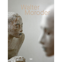 Walter Moroder. Figures of Presence and Absence