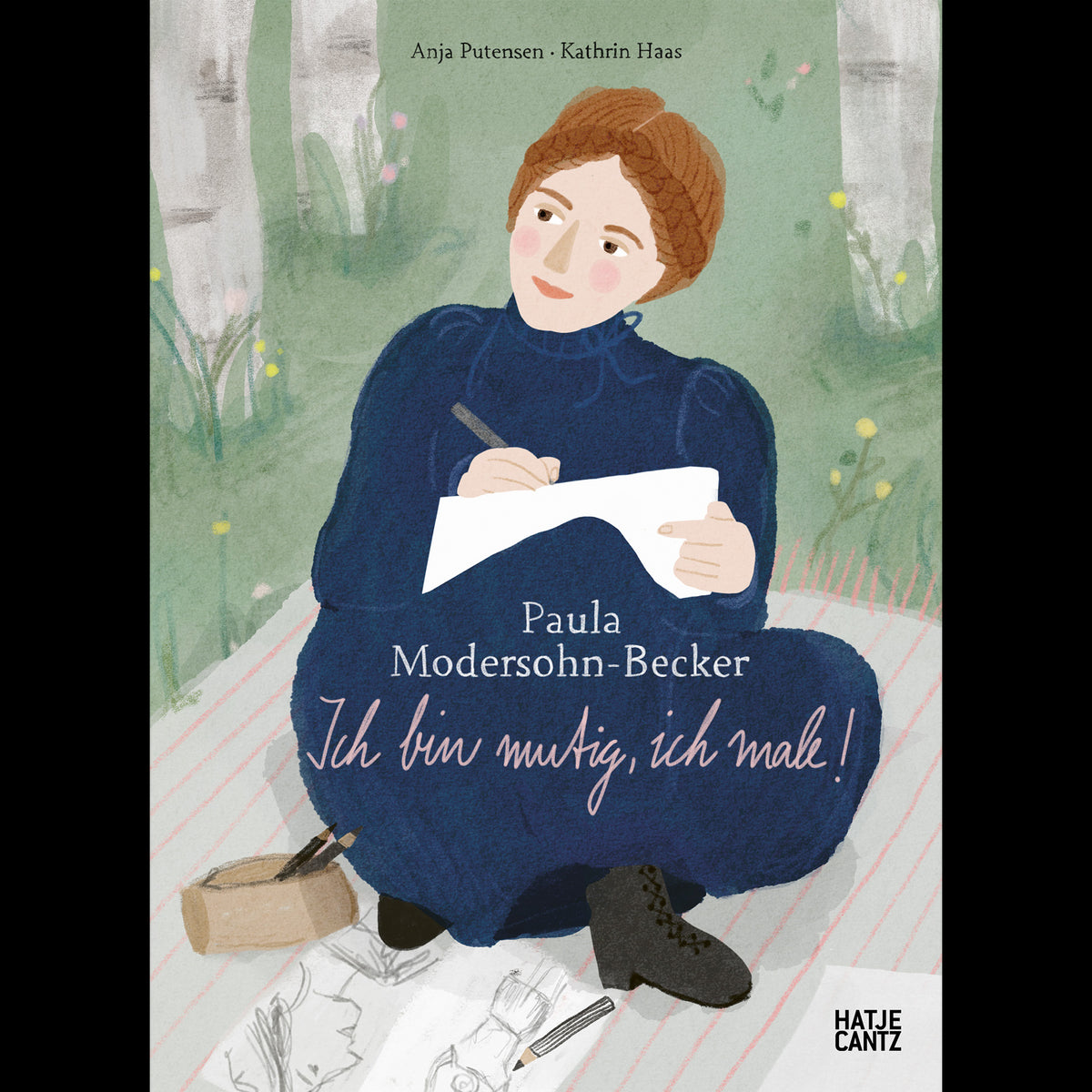 Coverbild Paula Modersohn-Becker. Ich bin mutig, ich male!