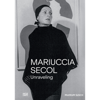 Mariuccia Secol. Unraveling