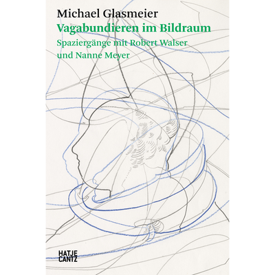 Cover Michael Glasmeier. Vagabundieren im Bildraum.