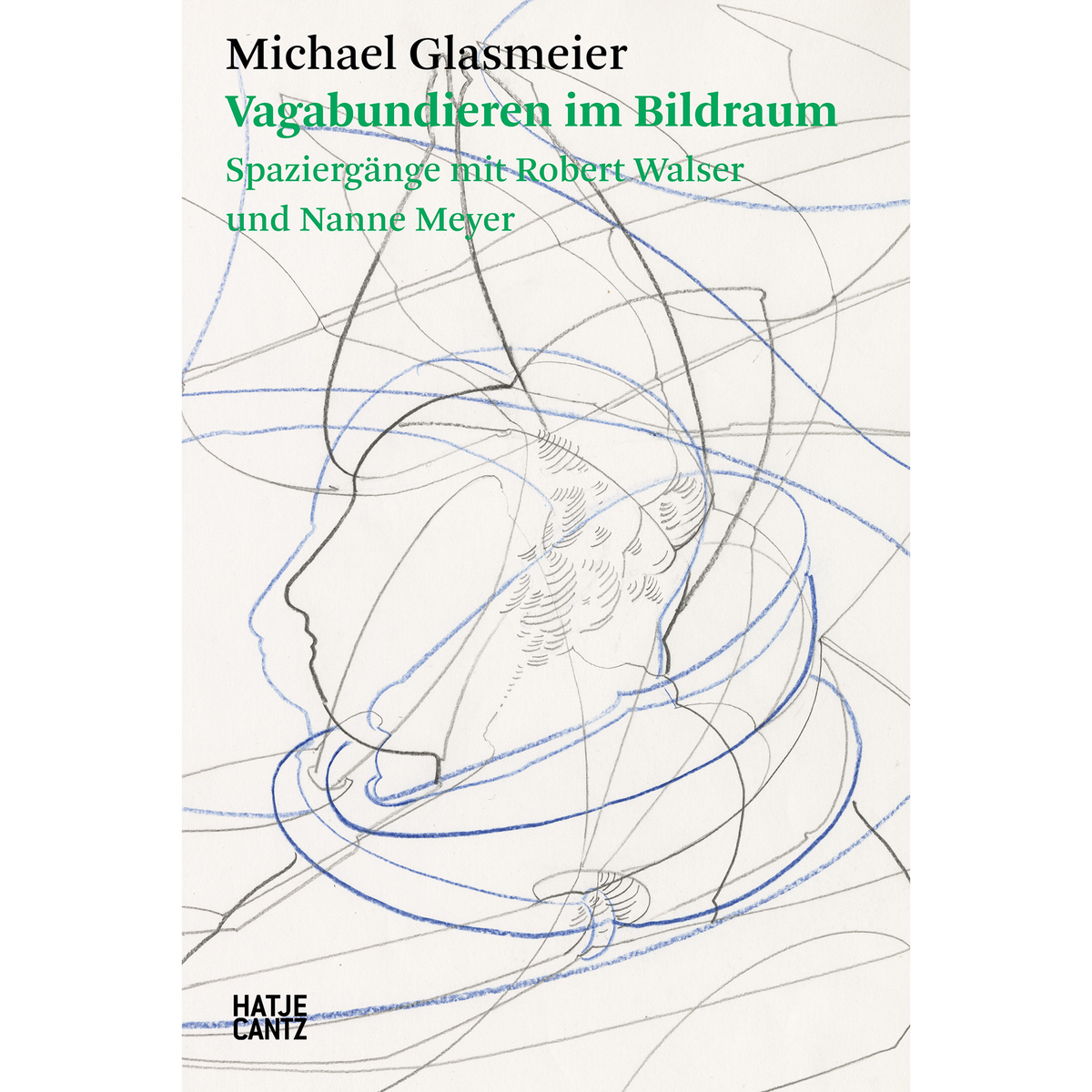 Coverbild Michael Glasmeier. Vagabundieren im Bildraum.