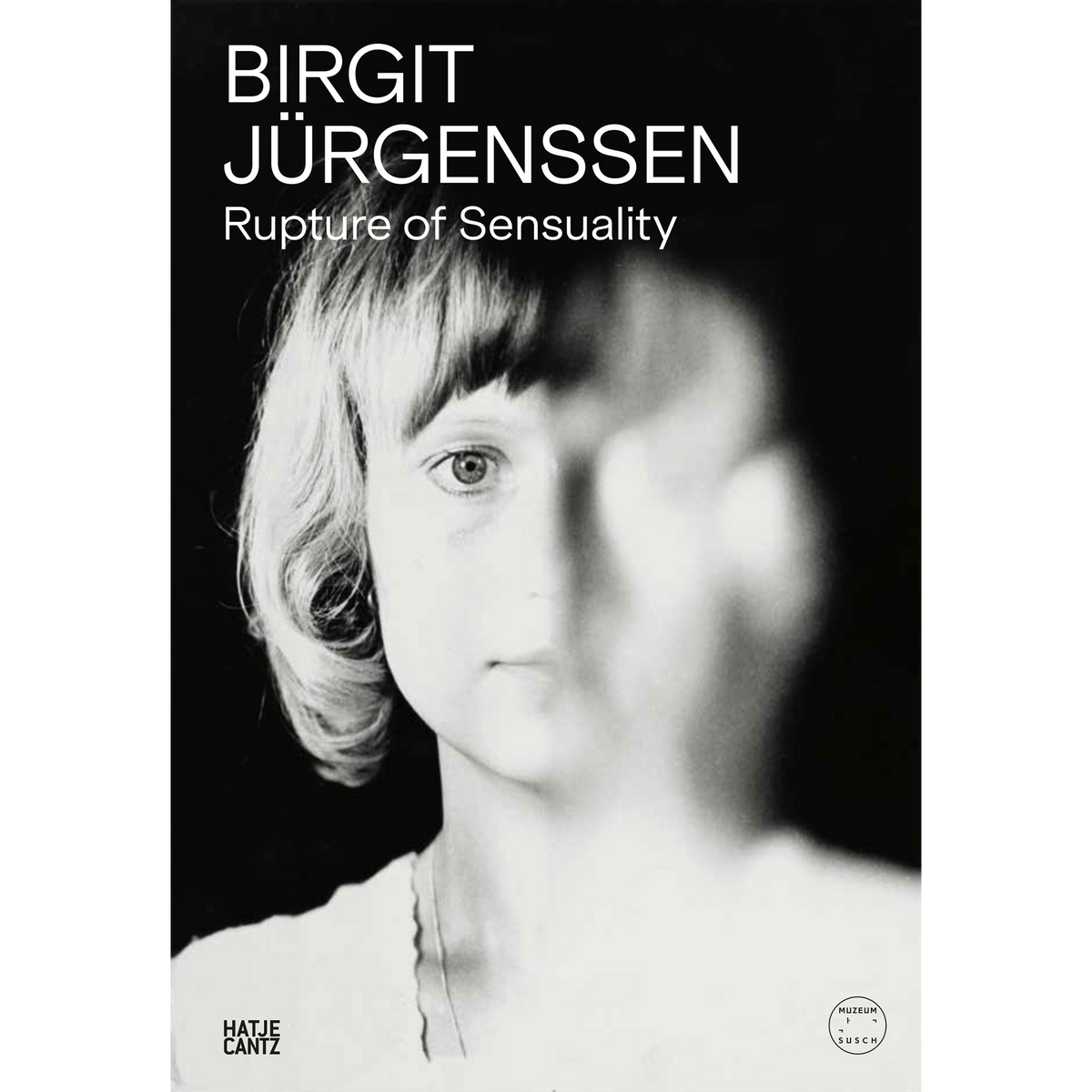 Coverbild Birgit Jürgenssen. Rupture of Sensuality