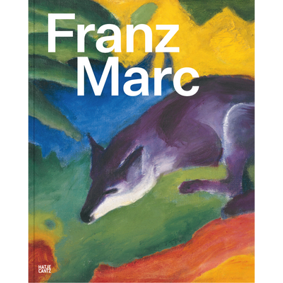 Cover Franz Marc: The Quest for a Better World