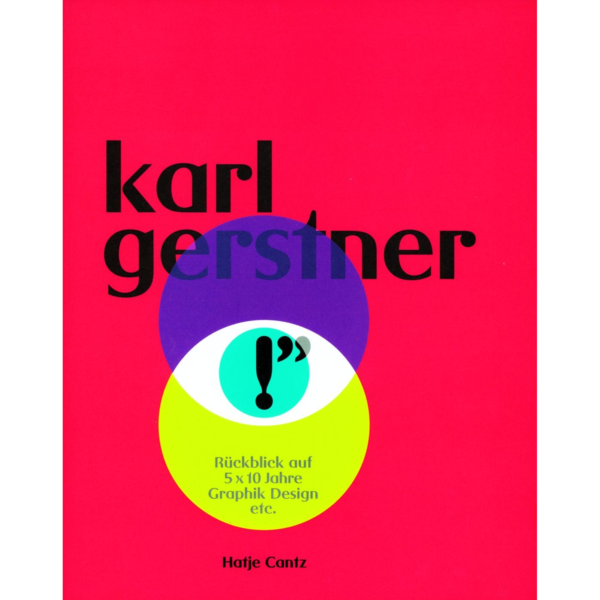 Karl Gerstner Graphic Design 洋書 Karl Gerstner: Review of 5 x 10 Years of Graphic Design [English