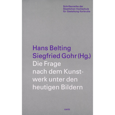 Cover Die Frage nach dem Kunstwerk unter den heutigen Bildern