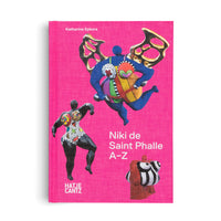 Niki de Saint Phalle: A to Z