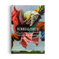A hardcover book titled Surrealismus, Rendezvous der Träume und Deutsche Romantik. The cover features a vibrant surrealist painting of fantastical, monstrous, and colorful winged creatures swirling against a light blue sky above a green landscape.
