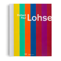 A book titled Richard Paul Lohse, with a cover featuring a series of thick, vertical stripes in white, yellow, teal, orange, blue, red, and purple. The title is printed in a large, white sans-serif font over the colorful background. The logos for publishers Hatje Cantz and MASI Lugano are at the bottom.