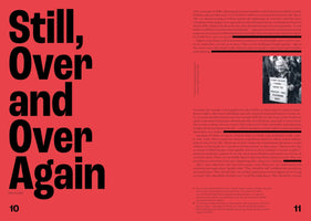 A two-page spread from a publication with a vibrant red background. The left page features the words Still, Over and Over Again in a large, bold, black font. The right page contains an article on women's rights, featuring a black-and-white photo of an older woman holding a protest sign that reads I CAN'T BELIEVE I STILL HAVE TO PROTEST THIS FUCKING SHIT.