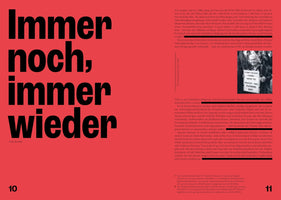 A two-page spread from a publication with a bold red background. On the left page, the German text Immer noch, immer wieder is written in a large, black sans-serif font. The right page contains an article and a small black-and-white photo of an older woman holding a protest sign that reads, I can't believe I still have to protest this fucking shit.
