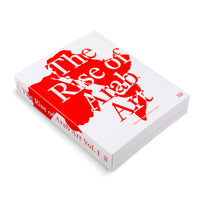 A thick, white book titled The Rise of Arab Art Vol. 1, edited by Andrée Sfeir-Semler, is shown at an angle against a white background. The cover features the title in a large, red font layered over a red, map-like silhouette. The spine with the title and the Hatje Cantz publisher logo is also visible.