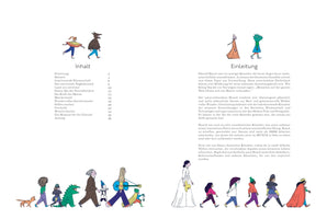 A two-page spread from an illustrated book written in German. The left page contains the table of contents, titled Inhalt, and the right page shows the introduction, titled Einleitung. The bottom of both pages features a long, colorful parade of whimsical characters, including a cat, a person in a dragon costume, and a child with a crown. Small illustrations of costumed figures are also at the top of each page.