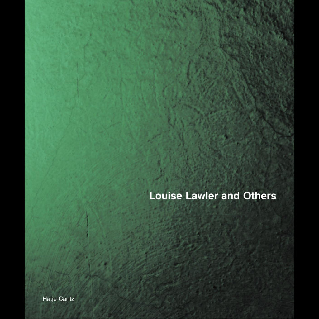 Louise Lawler and Others