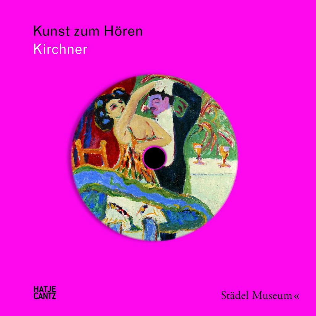 Kunst zum Hören: Kirchner
