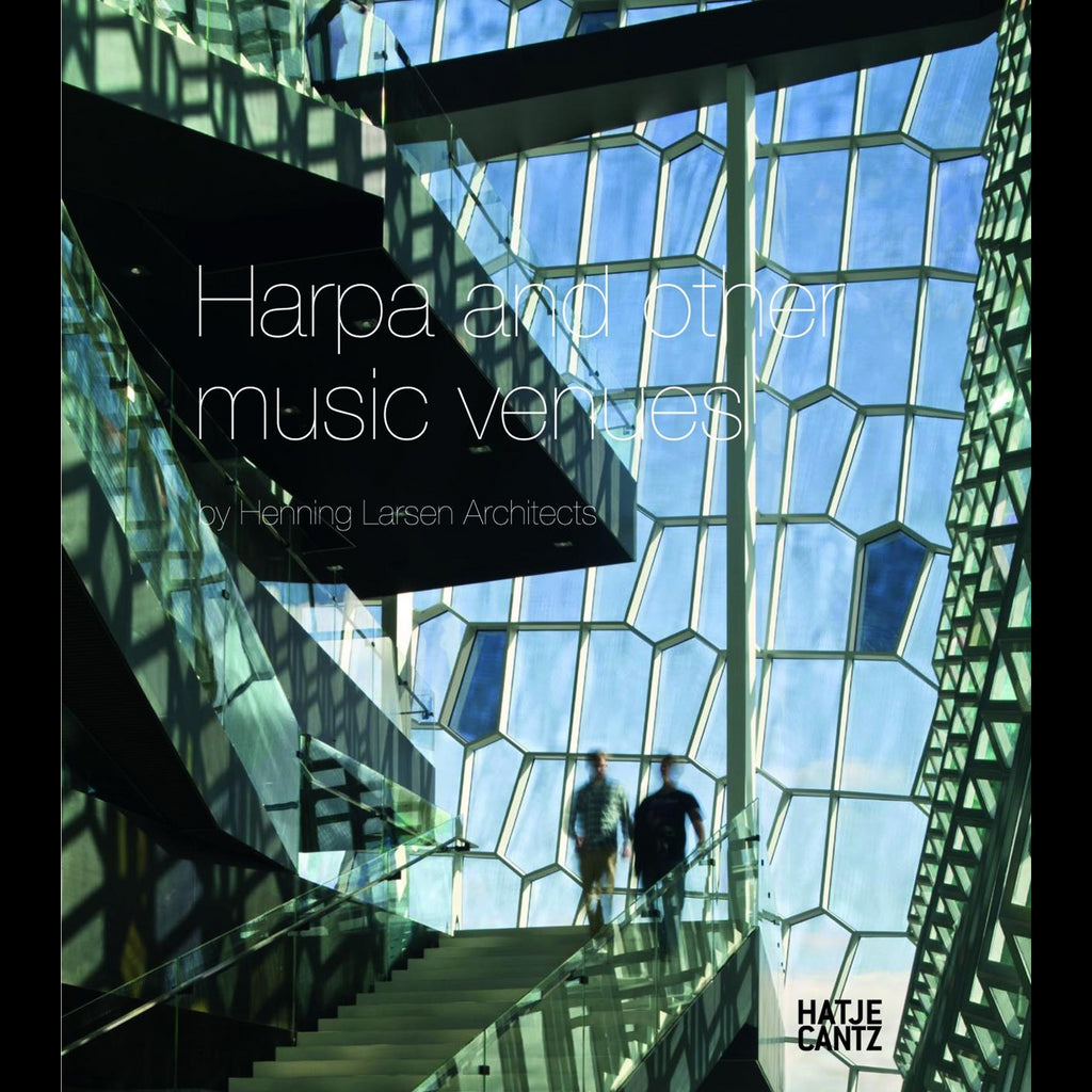 Harpa and Other Music Venues by Henning Larsen Architects