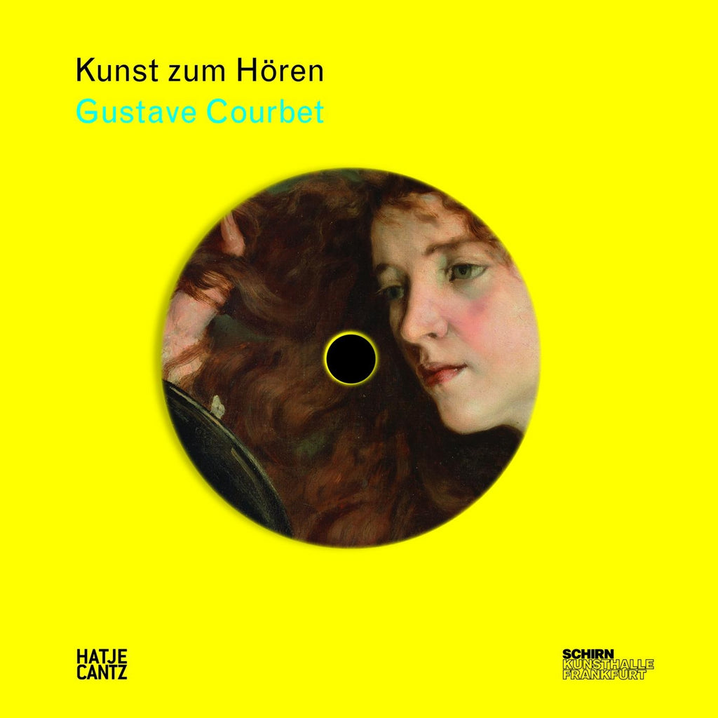 Kunst zum Hören: Gustave Courbet