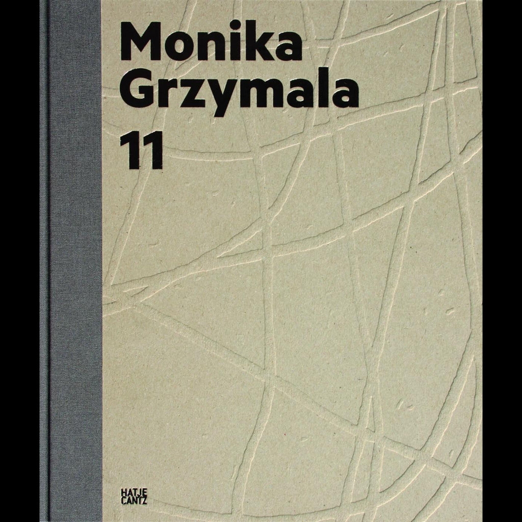 Monika Grzymala11Works 2000-2011
