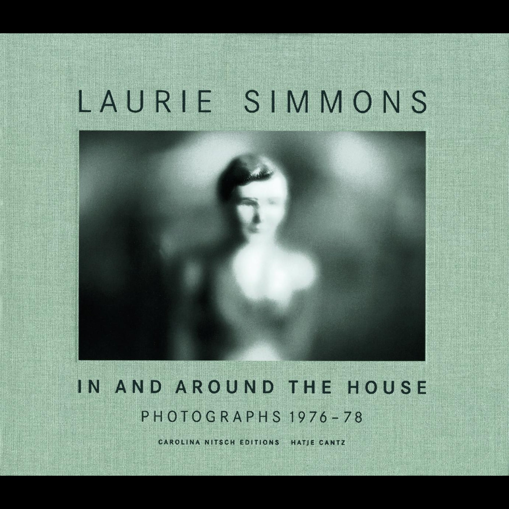 Laurie Simmons - In and around the House - Hatje Cantz